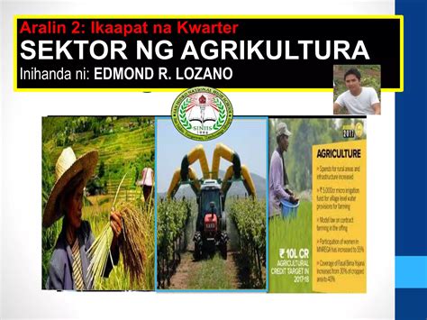 Aralin 2 Sektor sa Agrikultura .